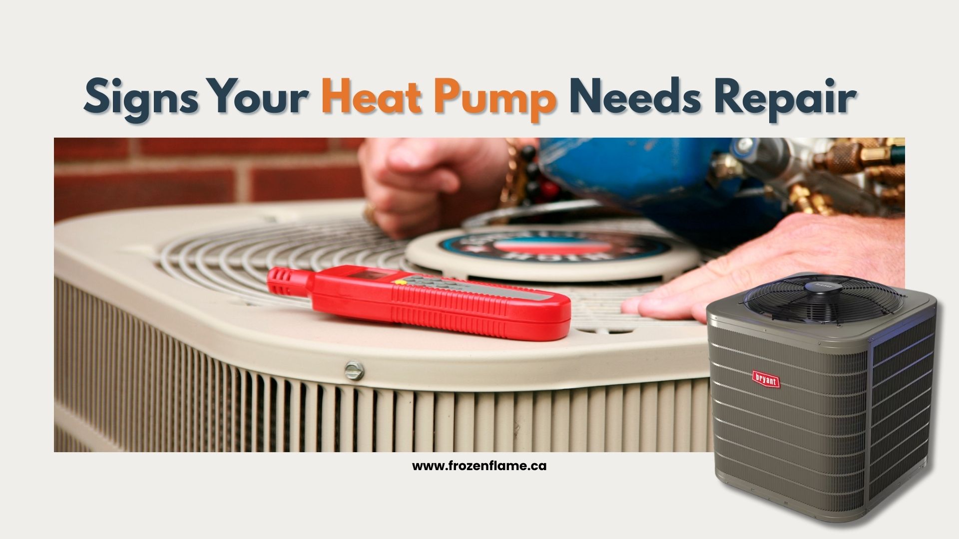 A technician inspecting an outdoor heat pump unit with a digital tool. Text overlay: Signs Your Heat Pump Needs Repair.
